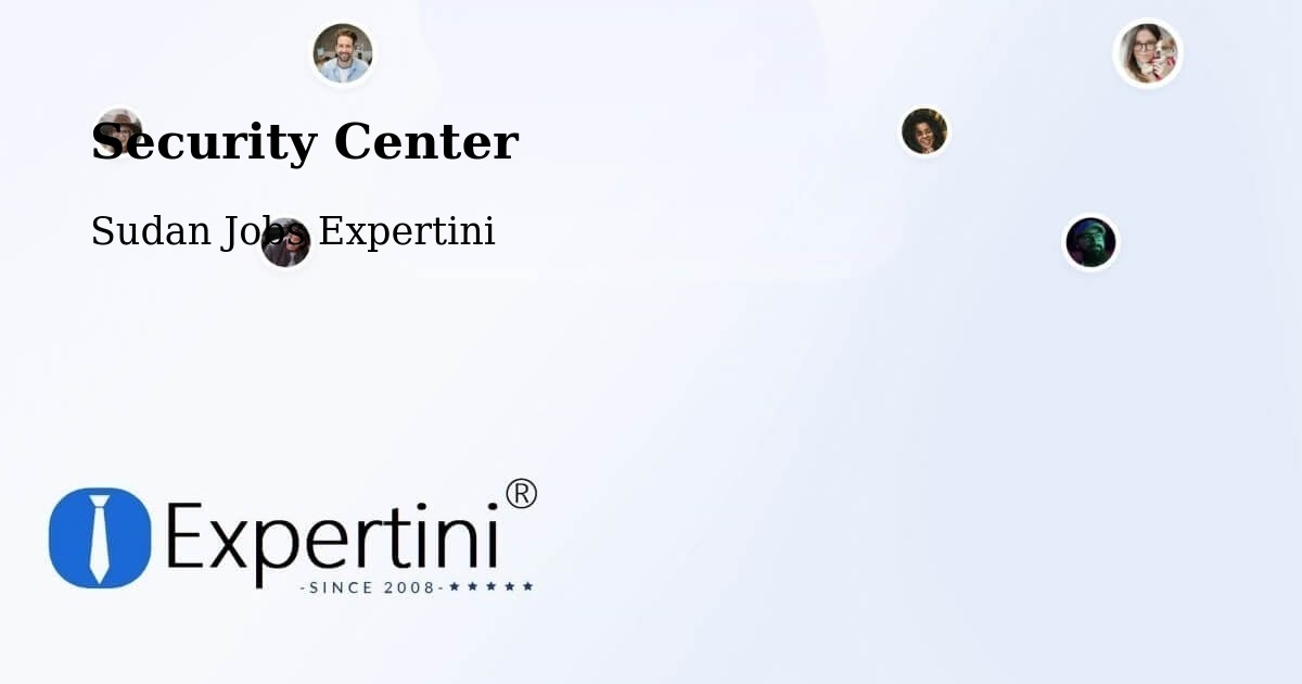 Security & Compliance – Zalingei - Sudan Jobs Expertini